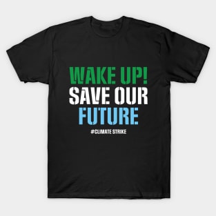 Climate Strike T-Shirt